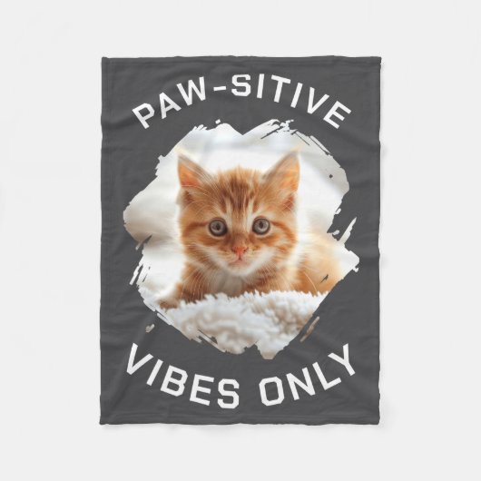 Paw Sitive Vibes Only Cat Photo Black Fleece Deken (Voorkant)
