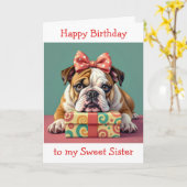 Paw-some verjaardag voor zuster | Grappige Bulldog Kaart (Gele Bloem)
