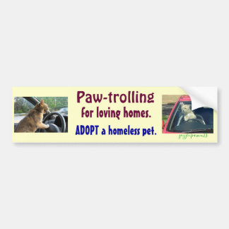 Paw-trolling Bumpersticker