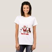 Paw-ty Time: Santa’s Festive Furry Fiesta T-shirt (Voorkant volledig)