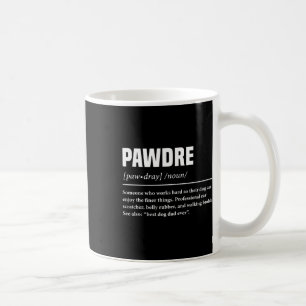 Pawdre Grappige Definitie Hond Papa Schattig Voor Koffiemok
