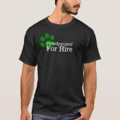 Pawdyguard for Hire Shirt (Dog Bodyguard) (Voorkant)