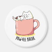 Pawfee Break Funny Kitty Cat in een Mok koffie Magneet (Voorkant)