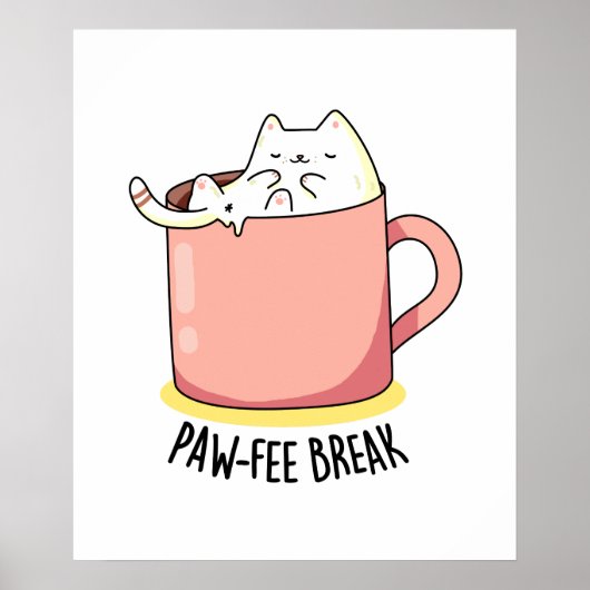 Pawfee Break Funny Kitty Cat in een Mok koffie Poster (Voorkant)