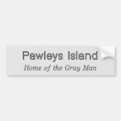 Pawleys Island Gray Man Bumpersticker (Voorkant)