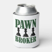 Pawn Broker Funny Chess Piece Player Game Lover Blikjeskoeler (Blikje Voorkant)