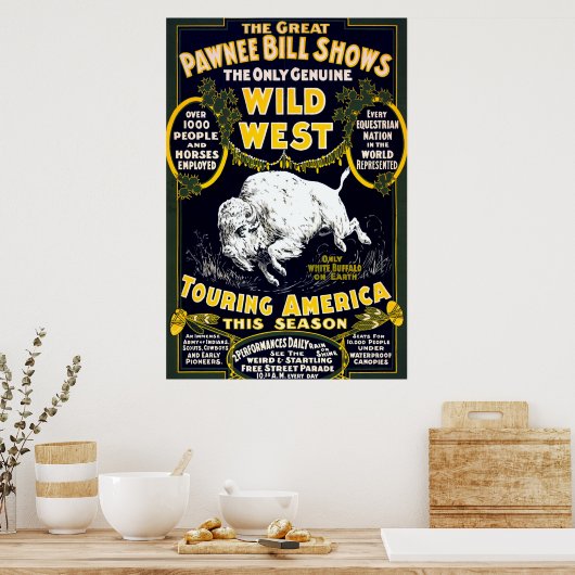 Pawnee Bill Wild West White Buffalo Poster (Keuken)