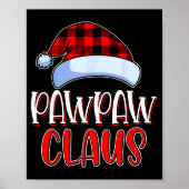 Pawpaw Claus Santa Family Matching Christmas Pajam Poster (Voorkant)