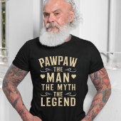 PAWPAW | Het Man De mythe De legende Vaderdag T-shirt