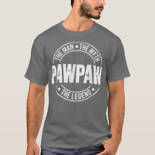 Pawpaw het Man de mythe de legendes pater grappny T-shirt