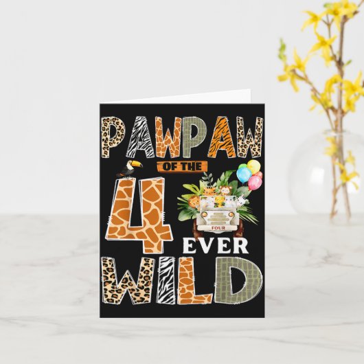 Pawpaw Of The Four Ever Wild Safari 4th Birthday B Kaart (Gele Bloem)