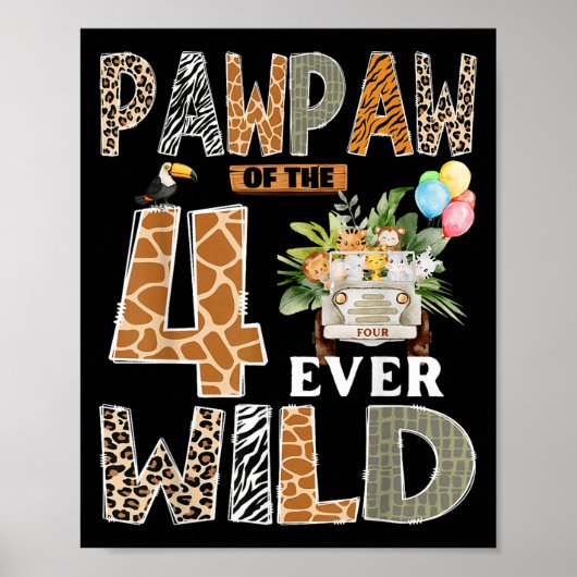 Pawpaw Of The Four Ever Wild Safari 4th Birthday B Poster (Voorkant)