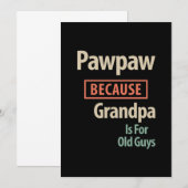 PawPaw omdat opa voor oude jongens is Bedankkaart (Voorkant / Achterkant)