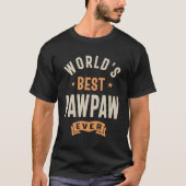 Pawpaw: Ongeëvenaarde grootheid T-shirt (Voorkant)