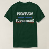 Pawpaw Superdad superheld superdad helsta T-shirt (Design voorkant)