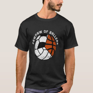 PawPaw van Ballers Grappig Volleybal Voetbal Baske T-shirt