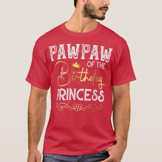 Pawpaw van de Birthday Princess Girls Party T-shirt