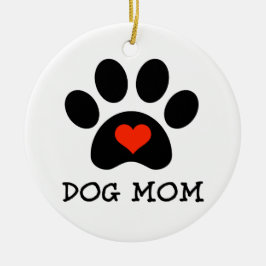 Pawprint Dog Mama Keramisch Ornament
