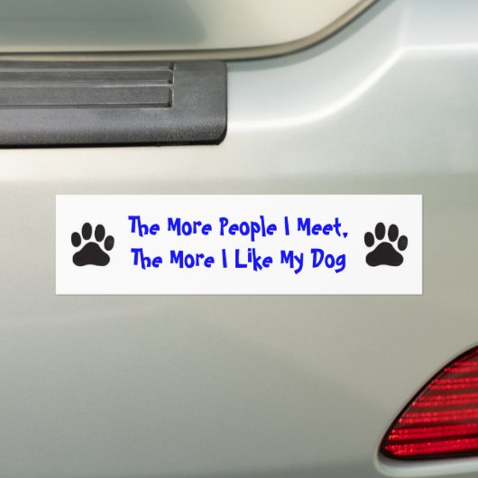 PawPrint meer mensen die ik ontmoet, meer dan mijn Bumpersticker (Op auto)