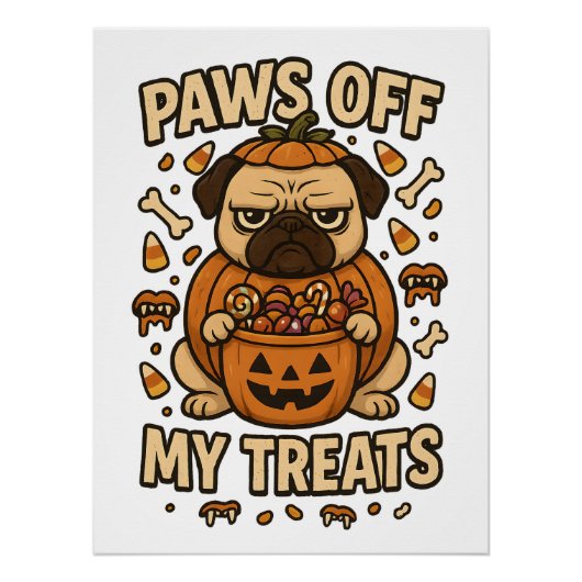 Paws Af Mijn Snoepjes Grumpy Pug Kostuum Snoep Perfect Poster (Voorkant)