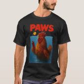 PAWS Chicken Meme Illustration for Animal Lovers T-shirt (Voorkant)