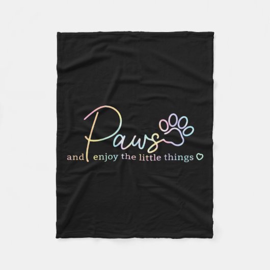 Paws Enjoy The Little Things Tie Dye Motivational  Fleece Deken (Voorkant)