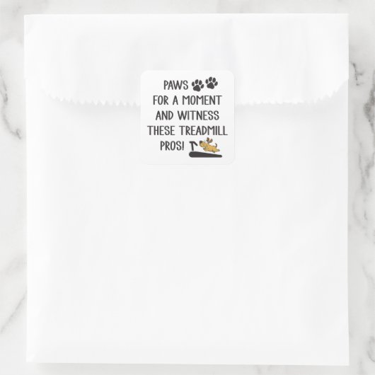 Paws & Getuige deze loopband Pro's Vierkante Sticker (Tas)