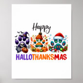 Paws Happy Hallothanksmas Halloween Thanksgiving C Poster (Voorkant)