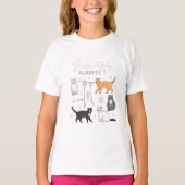 Paws-itive Purrfect Cat Shirt (Voorkant)