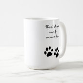 PAWS, mok, er is altijd ruimte Koffiemok (Voorkant rechts)