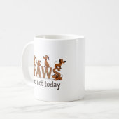 Paws of Paws: Fun Dog Squad - "Nee, niet vandaag" Koffiemok (Voorkant links)