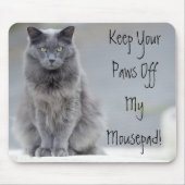 Paws Off Mousepad Muismat (Voorkant)