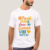 Paws, Sun & Love – Summer Vibes for Pet Lovers T-shirt (Voorkant)