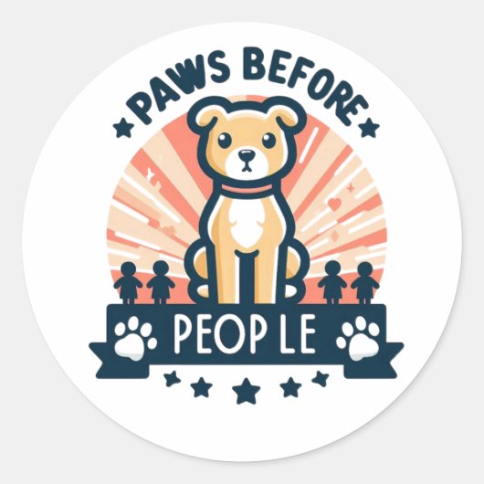 Paws Voor Mensen Grappige Hondenliefhebber Pet Quo Ronde Sticker (Voorkant)