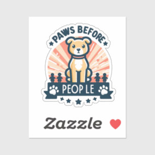 Paws Voor Mensen Schattigee Hondenliefhebber Vinyl Sticker