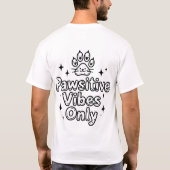 Pawsitieve Vibes Alleen – Kawaii Kat T-Shirt (Achterkant)