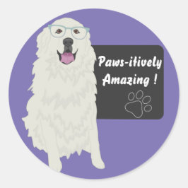 Pawsitive Amazing Education Sticker
