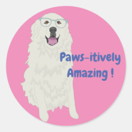 Pawsitive Amazing Education Sticker