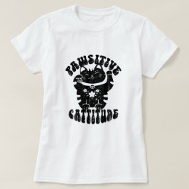 Pawsitive Cattitude Lucky Cat Maneki Neko Positivi T-shirt