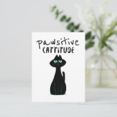 Pawsitive Cattitude Schattige Cat Humor Zwart Wit Briefkaart (Staand voorkant)