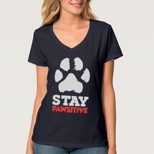 Pawsitive Pet Paws blijven T-shirt (Voorkant)