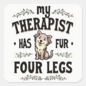 Pawsitive Therapy-Sticker Vierkante Sticker (Voorkant)