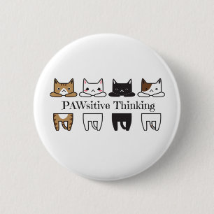 PAWsitive Thinking - Kat meme Ronde Button 5,7 Cm