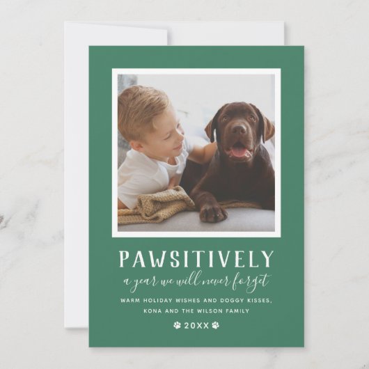 Pawsitive Unforgettable Year Green Dog Photo Feestdagenkaart (Voorkant)
