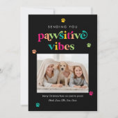 Pawsitive Vibes Bewerkbare Kleur Huisdier Vakantie Feestdagenkaart (Voorkant)