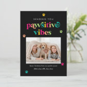 Pawsitive Vibes Bewerkbare Kleur Huisdier Vakantie Feestdagenkaart (Staand voorkant)