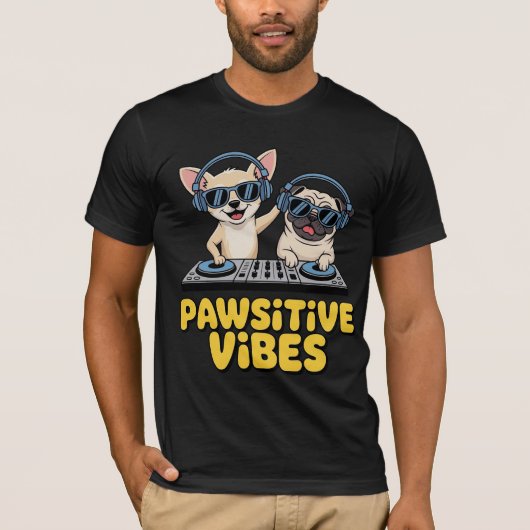 Pawsitive Vibes Dj Honden T-shirt (Voorkant)