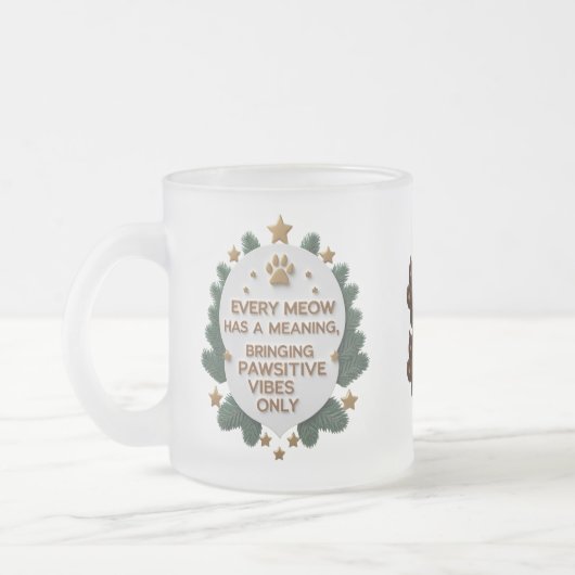 Pawsitive Vibes Only – 10 oz Frosted Cat Quote Mok (Links)