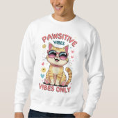 Pawsitive Vibes Only – Schattigee kat met zonnebri Trui (Voorkant)