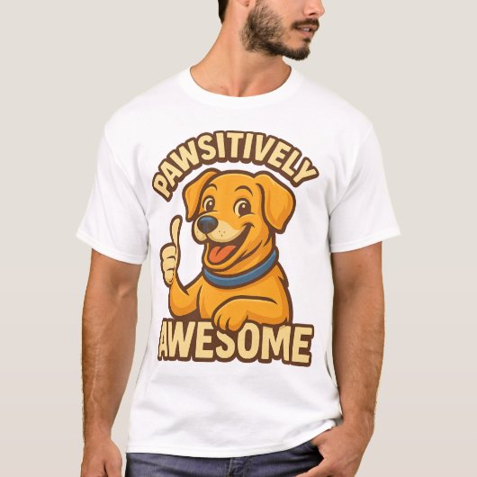 Pawsitively Awesome T-shirt (Voorkant)